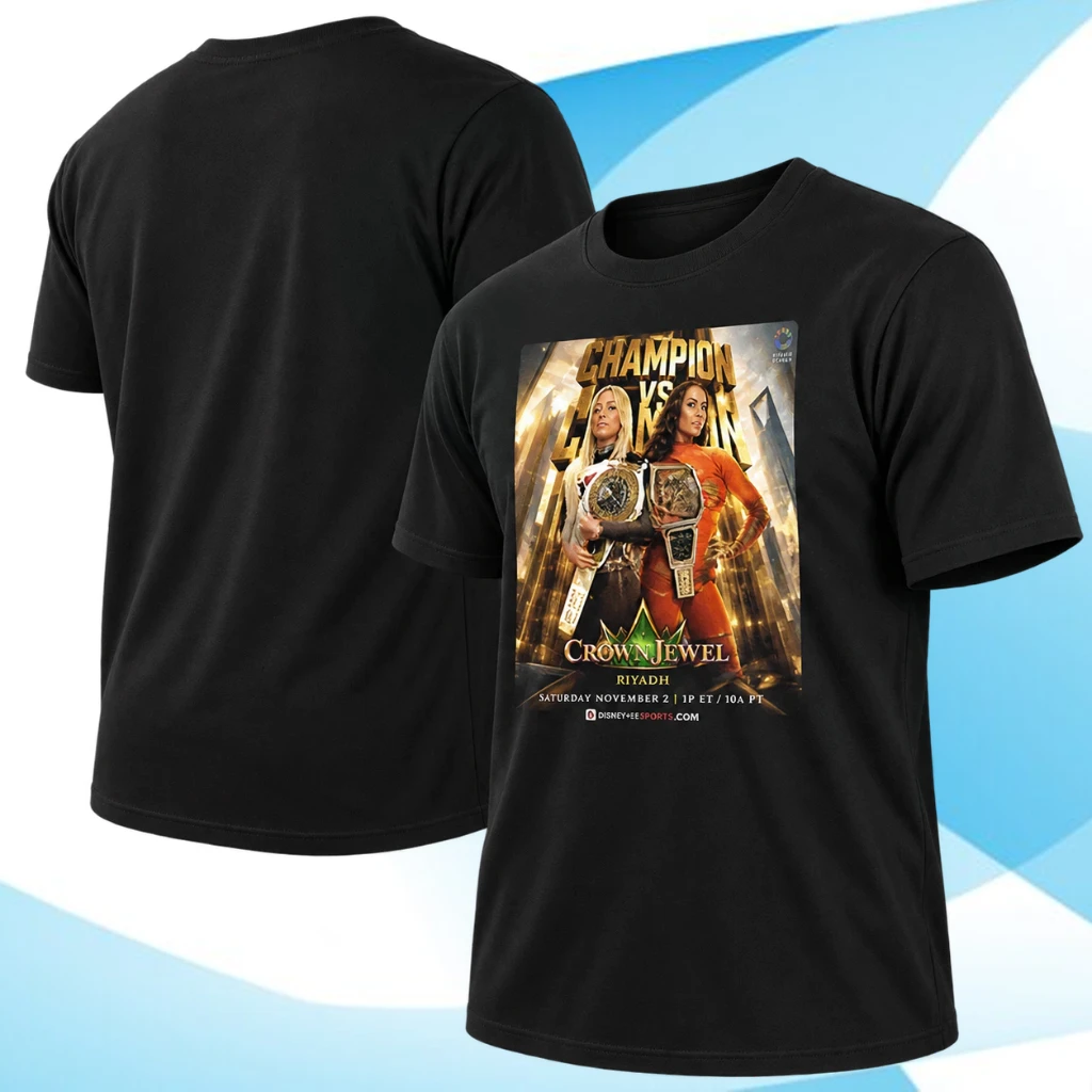 WWE Crown Jewel Riyadh November 2026 Liv Morgan Vs Chelsea Green Champion Vs Champion Shirt